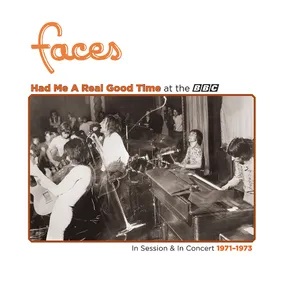 Faces Had Me A Real Good Time LP
