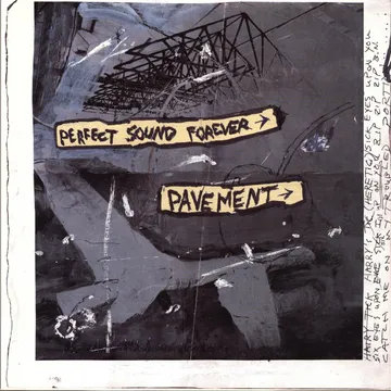 Pavement Perfect Sound Forever 10inch EP Pavement Perfect Sound Forever 10inch EP