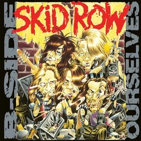 Skid Row B-Side Ourselves 12inch EP