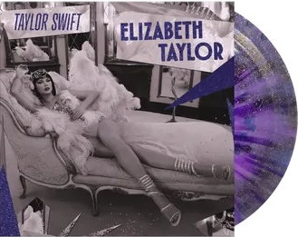 Taylor Swift Elizabeth Taylor 7inch Vinyl Single_ Taylor Swift Elizabeth Taylor 7inch Vinyl Single_